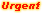 Urgent
